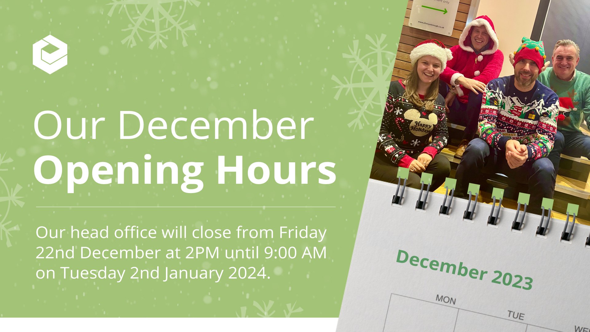 image shows Elite System's office opening hours over Christmastime